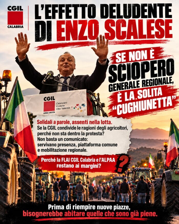 L’effetto deludente di Enzo Scalese nella segreteria della CGIL Calabria.